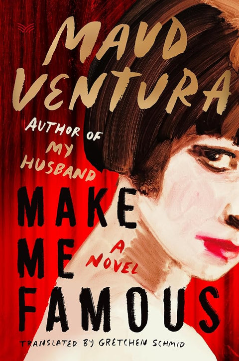 Make Me Famous ANZ: A Novel cover image
