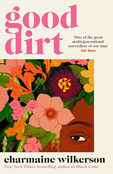 Published cover of Good Dirt by Charmaine Wilkerson