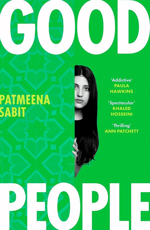 Good People: 'Utterly addictive . . . will have everyone talking' PAULA HAWKINS cover image
