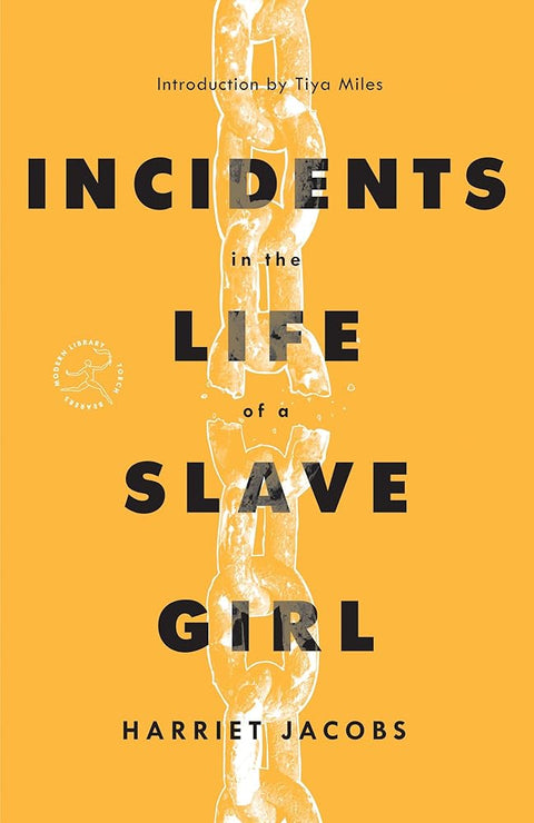 Incidents in the Life of a Slave Girl (Modern Library Torchbearers) cover image
