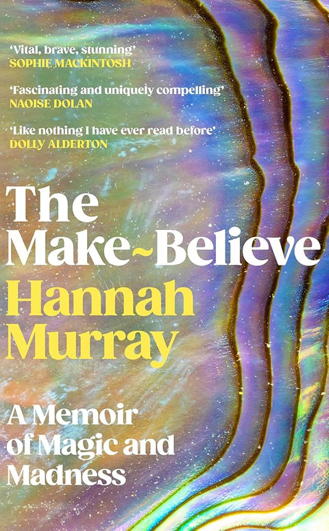 The Make-Believe: A memoir of magic and madness cover image