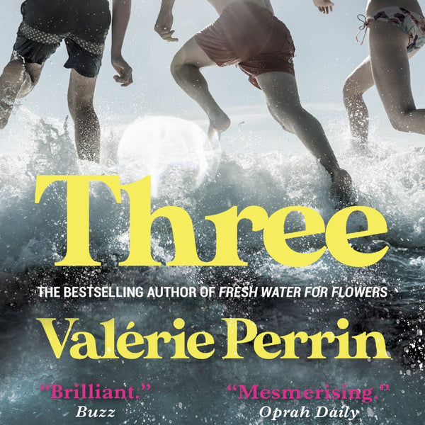 Trois, Valérie Perrin