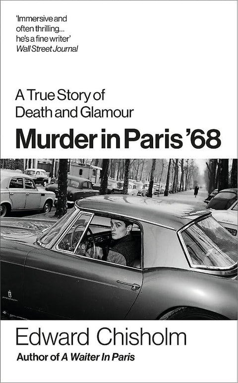 Murder In Paris '68: A true story of death and glamour cover image