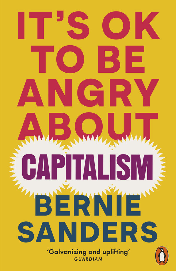 It's Okay To Be Angry About Capitalism