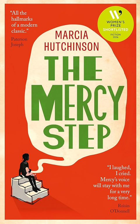 The Mercy Step: LONGLISTED FOR THE WOMEN'S PRIZE FOR FICTION 2026 cover image