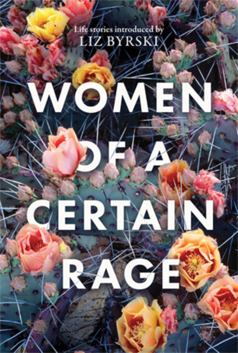 Women of a Certain Rage